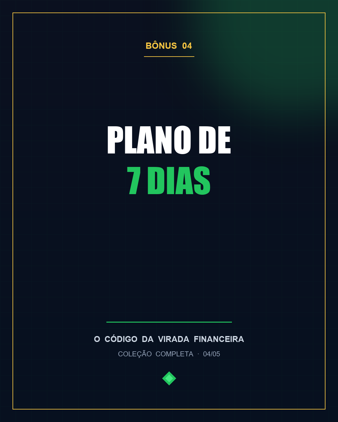 Bônus 2 · Plano de 7 dias