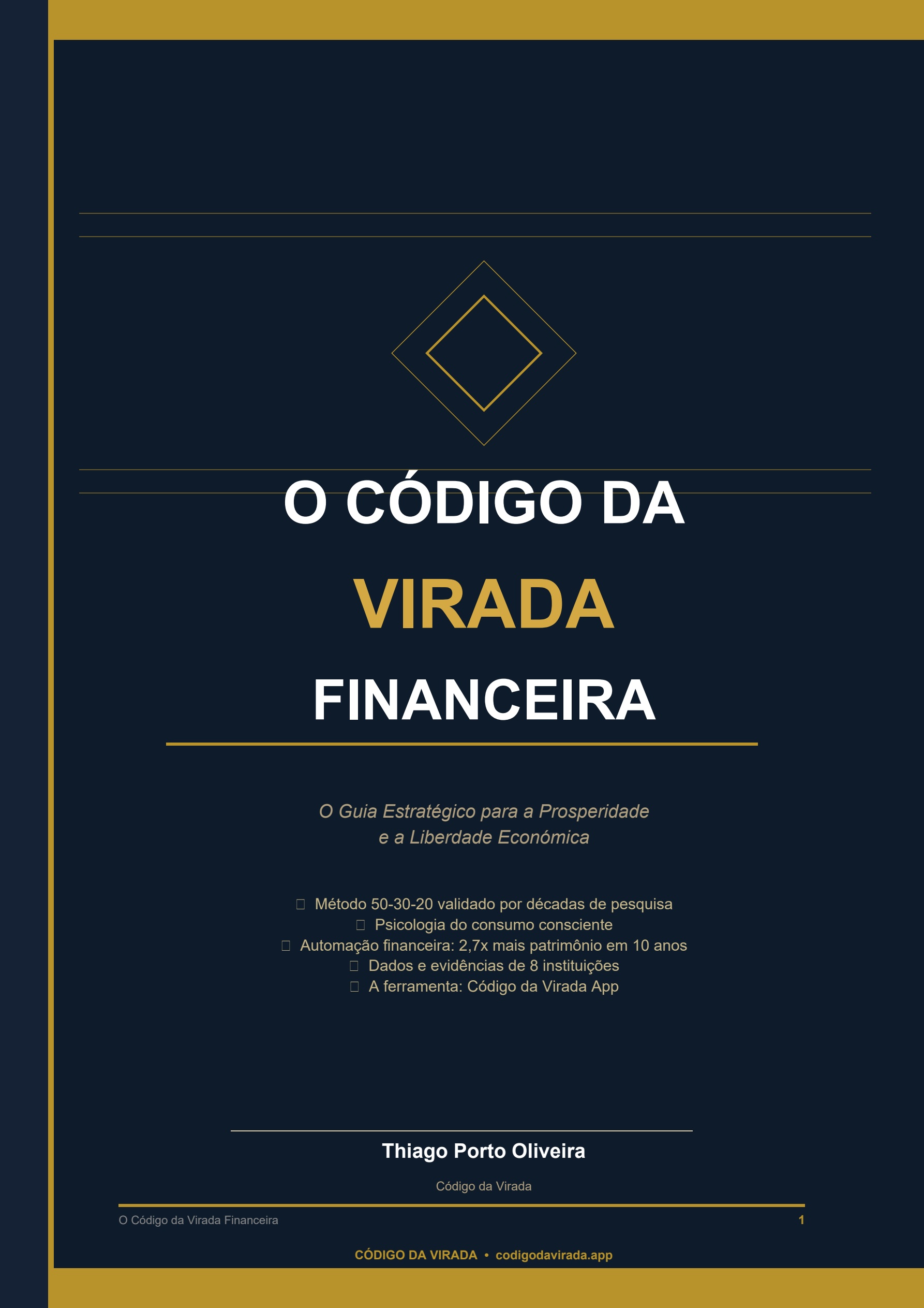 O Código da Virada Financeira — Thiago Porto Oliveira